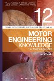 Reeds Vol 12 Motor Engineering Knowledge for Marine Engineers (eBook, PDF)