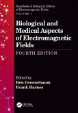 Biological and Medical Aspects of Electromagnetic Fields, Fourth Edition (eBook, PDF)