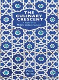 Culinary Crescent (eBook, ePUB) Culinary Crescent (eBook, ePUB)
