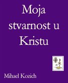 Moja stvarnost u Kristu (eBook, ePUB)