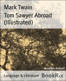 Tom Sawyer Abroad (Illustrated) (eBook, ePUB)