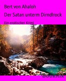 Der Satan unterm Dirndlrock (eBook, ePUB)