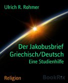 Der Jakobusbrief Griechisch/Deutsch (eBook, ePUB)