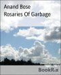 Rosaries Of Garbage (eBook, ePUB) - Bild 1