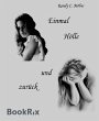 Einmal Hölle und zurück (eBook, ePUB) - Bild 1