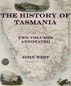 The History of Tasmania (eBook, ePUB) - West, John