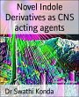 Novel Indole Derivatives as CNS acting... - Bild 1