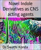 Novel Indole Derivatives as CNS acting agents (eBook, ePUB)