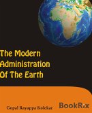 THE MODERN ADMINISTRATION OF THE EARTH (eBook, ePUB)