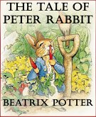 The Tale of Peter Rabbit (eBook, ePUB)