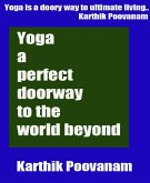 Yoga a perfect doorway to the world beyond (eBook, ePUB)