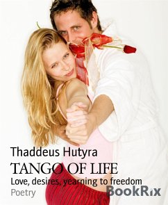 TANGO OF LIFE (eBook, ePUB) - Hutyra, Thaddeus