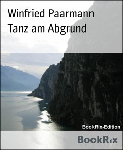 Tanz am Abgrund (eBook, ePUB) - Paarmann, Winfried