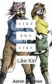 Like Brother Like Kin (eBook, ePUB)