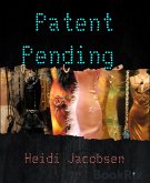 Patent Pending (eBook, ePUB)