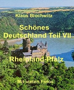 Schönes Deutschland Teil VII (eBook, ePUB) - Blochwitz, Klaus