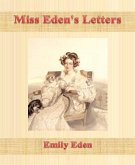 Miss Eden's Letters (eBook, ePUB)