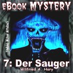 Mystery 007: Der Sauger (eBook, ePUB)