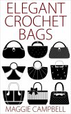 Elegant Crochet Bags (eBook, ePUB)