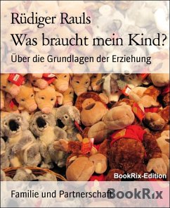 Cover Was braucht mein Kind? (eBook, ePUB)
