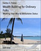 Wealth Building for Ordinary Folks (eBook, ePUB)