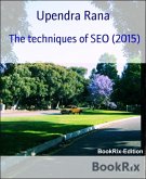 The techniques of SEO (2015) (eBook, ePUB)