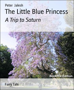 The Little Blue Princess (eBook, ePUB) - Jalesh, Peter