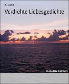 Verdrehte Liebesgedichte (eBook, ePUB)