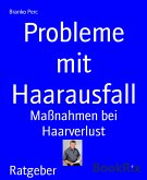 Probleme mit Haarausfall (eBook, ePUB)