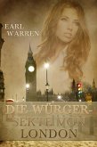 Die Würgersekte von London (eBook, ePUB) Die Würgersekte von London (eBook, ePUB)