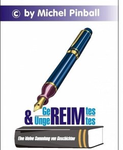 Gereimtes und Ungereimtes (eBook, ePUB) - Pinball, Michel