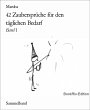 42 Zaubersprüche für den täglichen... - Bild 1