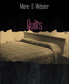 Quilts (eBook, ePUB) - D. Webster, Marie