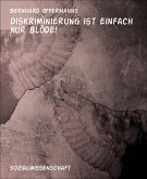 Diskriminierung ist einfach nur blöde! (eBook, ePUB)