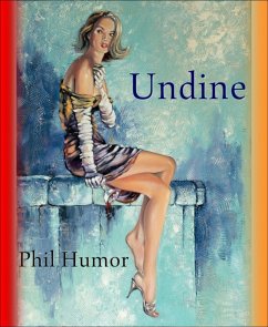 Undine (eBook, ePUB) - Humor, Phil