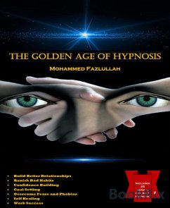 The Golden Age of Hypnosis (eBook, ePUB) - Fazlullah, Mohammed