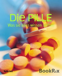 Die PILLE (eBook, ePUB) - Zwainz, Angelika