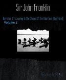 Narrative Of A Journey To The Shores Of The Polar Sea (Illustrated) (eBook, ePUB)