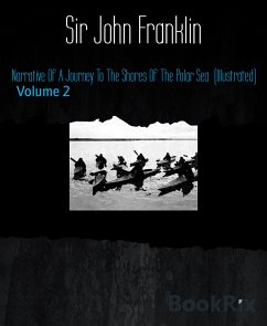 Narrative Of A Journey To The Shores Of The Polar Sea (Illustrated) (eBook, ePUB) - Franklin, John