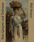 Don Quijote und Dulcinea (eBook, ePUB)