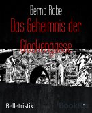 Das Geheimnis der Glockengasse (eBook, ePUB)