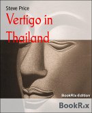 Vertigo in Thailand (eBook, ePUB)