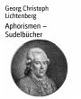 Aphorismen - Sudelbücher (eBook, ePUB) - Bild 1