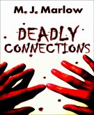 Deadly Connections (eBook, ePUB)