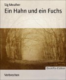 Ein Hahn und ein Fuchs (eBook, ePUB)