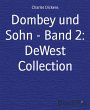 Dombey und Sohn - Band 2: DeWest... - Bild 1