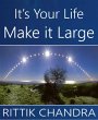 It's Your Life, Make It Large (eBook,... - Bild 1