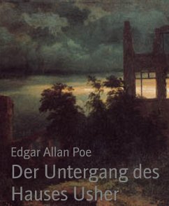 Der Untergang des Hauses Usher (eBook, ePUB) - Allan Poe, Edgar