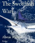The Swordfish Wars (eBook, ePUB)