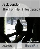 The Iron Hell (Illustrated) (eBook, ePUB)